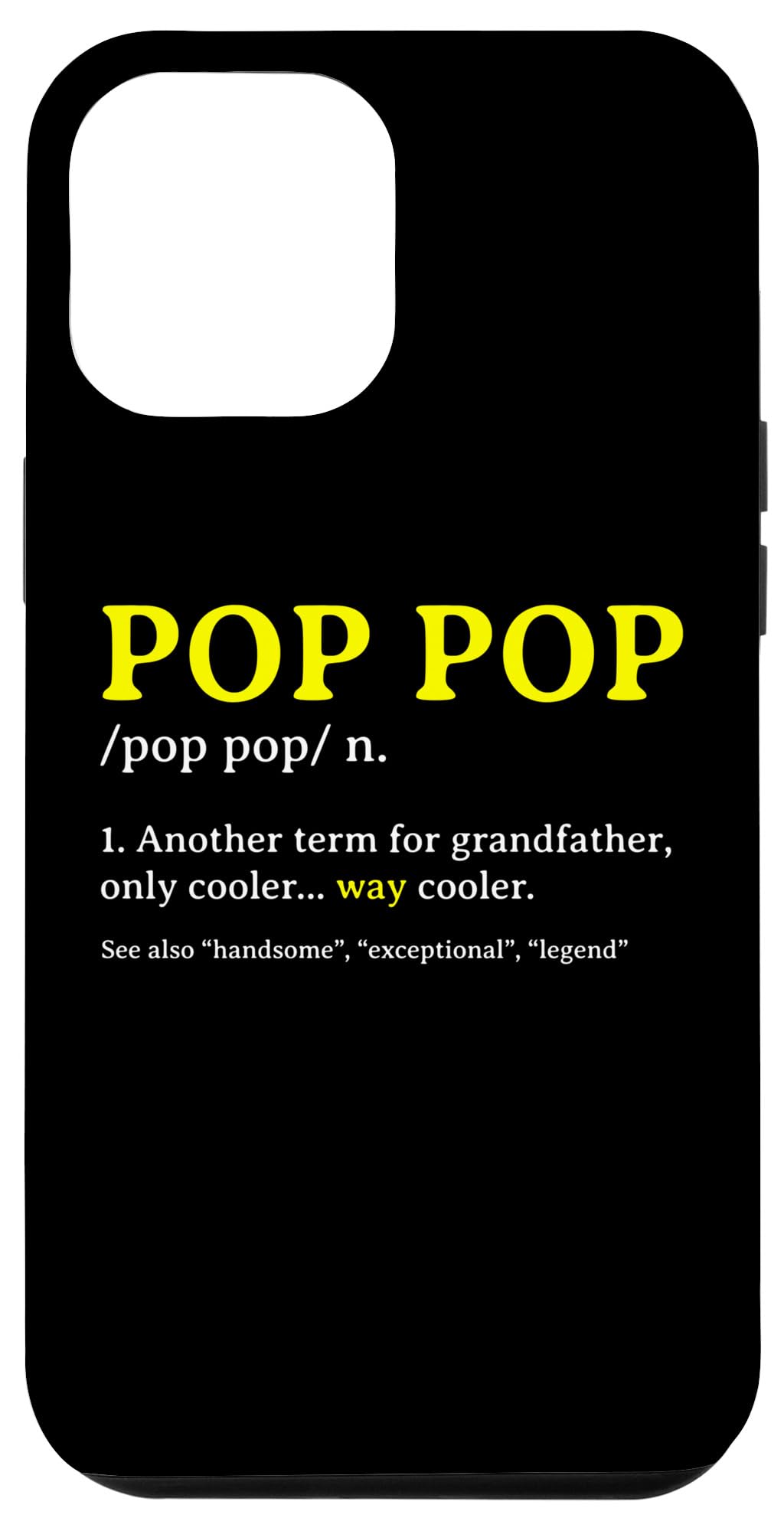 iPhone 15 Plus Pop Pop Definition Fathers Day - Grandpa -Grandfather Case