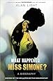 What Happened, Miss Simone?: A Biography