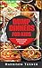 Dump Dinners Cookbook: 30 Ultimate Dump Dinner Recipes For Busy People