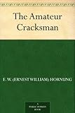 The Amateur Cracksman by 
