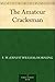 The Amateur Cracksman by 