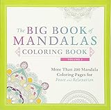 The Big Book of Mandalas Coloring Book, Volume 2: More Than 200 Mandala Coloring Pages for Peace and Relaxation by Adams Media