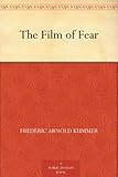The Film of Fear by 