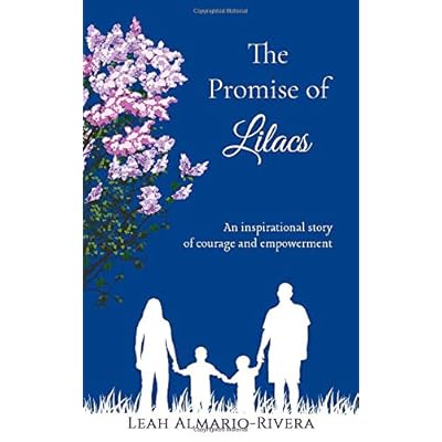 The Promise of Lilacs The Promise of Lilacs