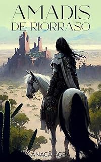 Livro Amadis de Riorraso