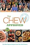 Image de The Chew Approved: The Most Popular Recipes from The Chew Viewers (ABC)