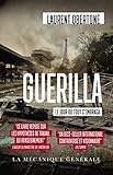 Guerilla : Le jour où tout s'embrasa by 