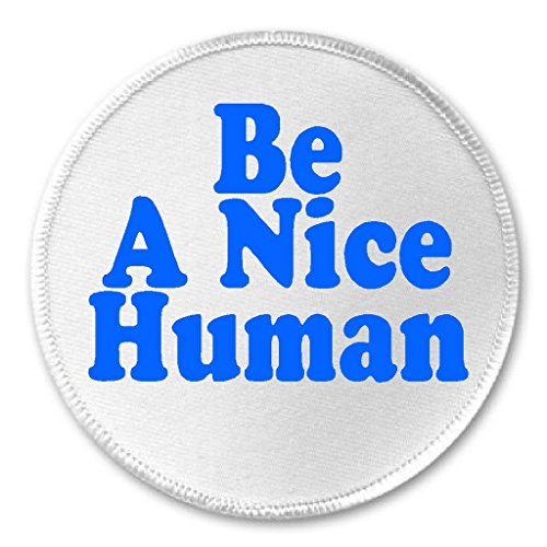 A&T Designs Be A Nice Human 3