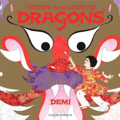 Amazon.com: The Boy Who Painted Dragons (9781416924692): Demi, Demi: Books
