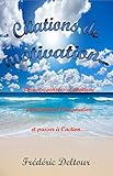 Citations de Motivation: Phrases, pensées et citations pour trouver l'inspiration et passer à l'ac by Frédéric Deltour