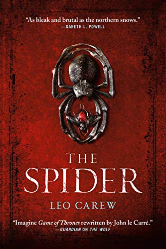 The Spider (Under the Northern Sky Book 2) by Leo Carew