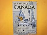 Paperback The story of Canada Book