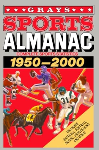 Grays Sports Almanac: Complete Sports Statistics, 1950-2000: Books