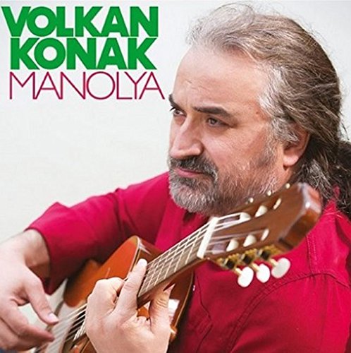Volkan Konak - Manolya - Zortam Music
