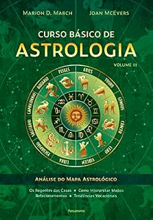 Livro Curso básico de astrologia – Vol. 3: Análise do mapa astrológico