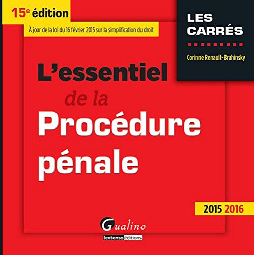 L' essentiel de la procédure pénale