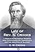Life of Rev. A. Crooks: A Wesleyan Methodist Minister who Campaigned for Temperance and the Abolitio by 
