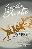 Black Coffee: A Hercule Poirot Novel (Hercule Poirot Mysteries)