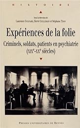 Expériences de la folie