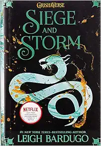 Siege and Storm (The Shadow and Bone Trilogy, 2)