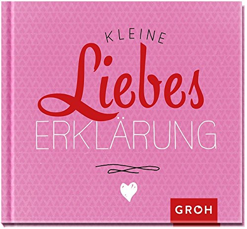 Kleine Liebeserklärung Amazonde Joachim Groh Bã¼cher