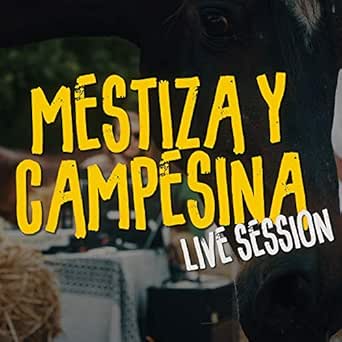 Mestiza y Campesina (Live Session) de Awakate, Jaro Cristo ...