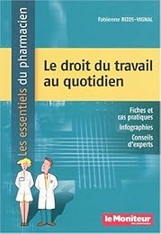 Le  droit du travail au quotidien