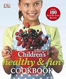 Image de Children's Healthy and Fun Cookbook