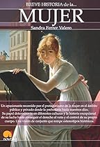 Breve historia de la mujer (Spanish Edition) Breve historia de la mujer (Spanish Edition)