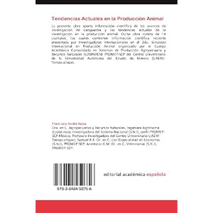 Tendencias Actuales en la Producción Animal: A la Vanguardia de la Investigación en la Producción Animal (Spanish Edition)