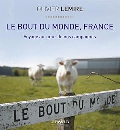 Le  bout du monde, France