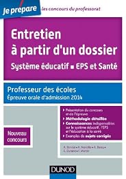 Entretien à partir d'un dossier, système éducatif, EPS et santé