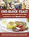 The One-Block Feast: An Adventure in Food from Yard to Table by