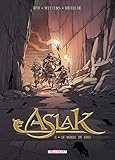 Aslak, Tome 6 : Le monde du rien by 