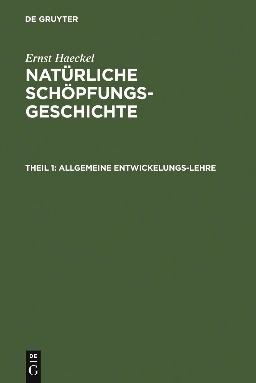 Allgemeine Entwickelungs-Lehre: (Transformismus Und Darwinismus)