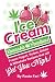 Ice Cream Cannabis Creations: Frozen Yogurt, Sorbet, Gelato & Milkshake Recipes That Will Get You Hi by 