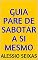 Livro Guia Pare De Sabotar A Si Mesmo