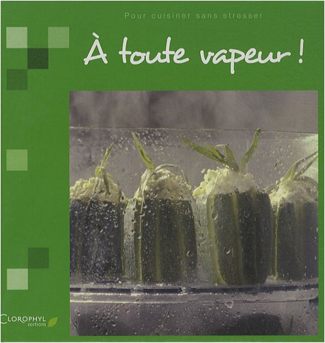 À toute vapeur !