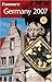 Frommer's Germany 2007 (Frommer's Complete) by Darwin Porter, Danforth Prince