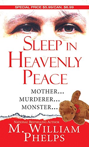Sleep In Heavenly Peace (Pinnacle True Crime) - //medicalbooks.filipinodoctors.org