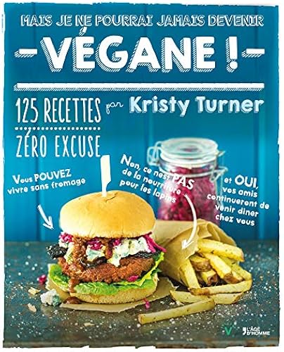 Download Mais je ne pourrai jamais devenir végane ! PDF