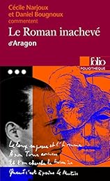 "Le  roman inachevé" d'Aragon