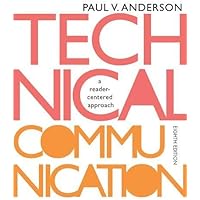 Technical Communication: A reader-centered approach, 8th Edition