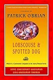 Lobscouse and Spotted Dog: Which It's a Gastronomic Companion to the Aubrey/Maturin Novels cover