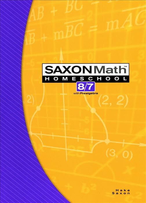 Saxon Math 6/5: Homeschool, 3rd Edition: Hake, Stephen, Saxon