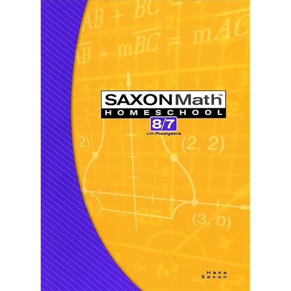 Saxon Math 7/6: Homeschool Edition Student Text: HAKE