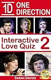 One Direction: 1D Interactive Love Quiz 2 (Interactive Quiz Books, Trivia Games & Puzzles all with Automatic Scoring)