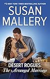 Desert Rogues: The Arranged Marriage