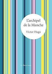 L' archipel de la Manche