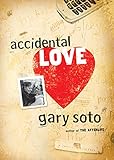 "Accidental Love" av Gary Soto